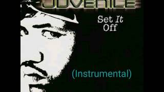 Instrumental Set It Off  Juvenile Instrumental [upl. by Halbeib469]