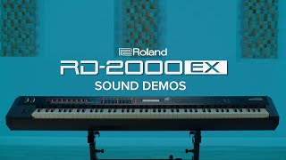 Roland RD2000 EX Stage Piano  Sound Demos [upl. by Rey2]