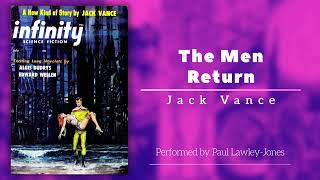 The Men Return by Jack Vance [upl. by Nosmas229]