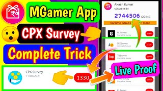 MGamer App CPX Survey Complete Trick  MGamer Survey Complete 2021  Live Coin Received  1330 [upl. by Nosimaj]