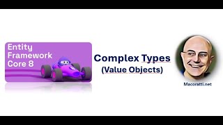 EF Core 8  Apresentando Complex Type [upl. by Htebirol]