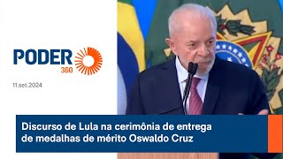 Discurso de Lula na cerimônia de entrega de medalhas de mérito Oswaldo Cruz [upl. by Locklin]