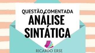 QUESTÃO COMENTADA  FCC  SINTAXE [upl. by Edahs273]