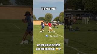 I can’t wait until it’s “HALFTIME” 💯🤩⚽️  Denzel Morin at 13 years old shorts soccer halftime [upl. by Salim654]