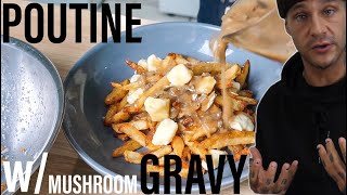 How to Make Fries at HOME  A Vegetarian Poutine Recipe [upl. by Gyatt]