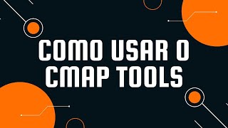 COMO USAR O CMAP TOOLS [upl. by Kcor]