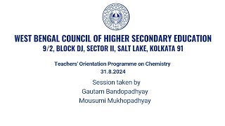 Teachers Orientation Programme on Chemistry 31082024 [upl. by Aivun]