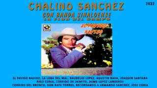 Chalino Sánchez  Baudelio López [upl. by Dauf]