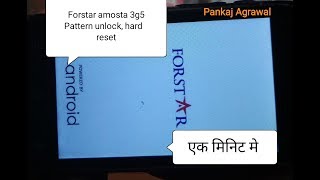 1000 Forstar amosta 3g5 pattern unlock forstar hard reset in hindi [upl. by Bernadine]