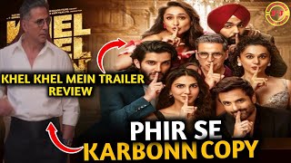 Khel Khel Mein Trailer Official Review  Akshay Kumar Tapsee Pannu  Filmi Jasus  Deepak Kumar [upl. by Artinak]