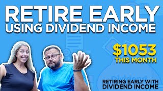 Retiring early with dividends in Canada  Financial Independence Retire Early [upl. by Volney473]