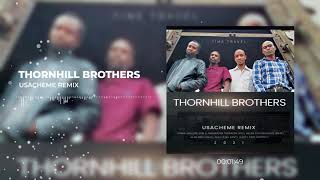 USACHEME REMIX THORNHILL BROTHERS [upl. by Iahs]