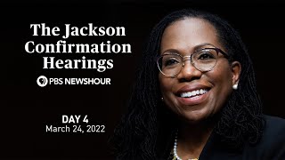 WATCH LIVE Judge Ketanji Brown Jackson Supreme Court confirmation hearings  Day 4 [upl. by Inat]