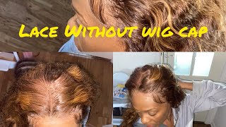 HELP ME LAY MY WIG Without A WIG CAP YOUR VIEWS wiginstall wig [upl. by Eben]