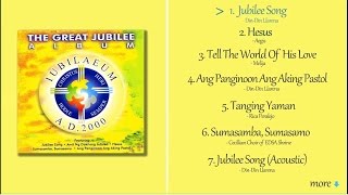 THE GREAT JUBILEE FULL ALBUM  Various Artists [upl. by Annocahs]