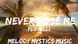 Flo Milli  Never Lose Me Lyrics  30mins with Chilling music [upl. by Amann]