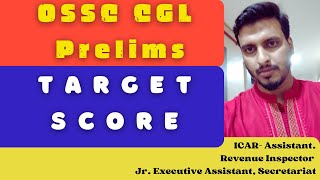 OSSC CGL Target Score Prelims 2024 [upl. by Leventhal]