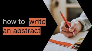 How to write an abstract [upl. by Balthasar424]