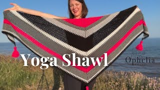 Easy Summer Shawl Crochet  Yoga Shawl  Ophelia Talks Crochet Tutorial [upl. by Venu59]