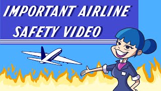 Important Airline Safety Video [upl. by Langill328]