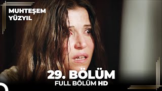 Muhteşem Yüzyıl 29 Bölüm HD [upl. by Ranice]