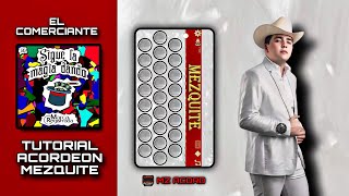 El Comerciante  Marca Registrada  Tutorial Acordeón Mezquite [upl. by Htennek688]