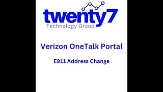 Portal Change your devices E911 address from the Verizon OneTalk portal [upl. by Dani184]