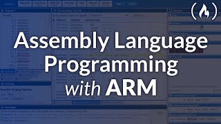 Assembly Language Programming with ARM – Full Tutorial for Beginners [upl. by Ethelda]