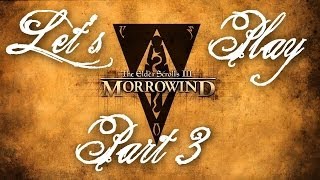 Lets Play Morrowind Overhaul 30 Part 3  Poachers Poached [upl. by Zendah]