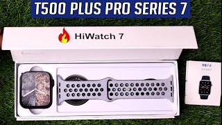 T500 Plus Pro Series 7 Smartwatch Unboxing [upl. by Brodsky]