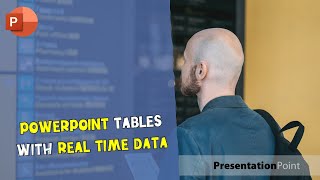 PowerPoint Tables with RealTime Data [upl. by Oidivo]