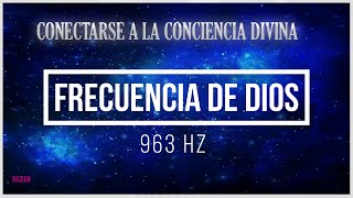 FRECUENCIA DE DIOS 963 Hz ❈ CONECTARSE a la CONCIENCIA DIVINA ❈ MUSICA BINAURAL Y ASMR 963 hz [upl. by Sollows365]