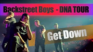 GET DOWN  Backstreet Boys DNA World Tour Front of Stage [upl. by Steady]