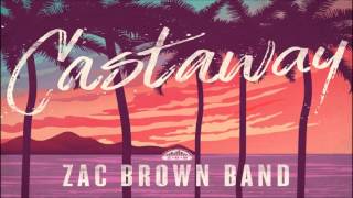 Castaway cover  Zac Brown Band [upl. by Cicenia]