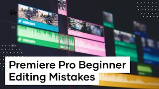 3 Beginner Video Editing Mistakes To Watch Out For [upl. by Onek]