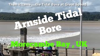 The Tidal Bore Natural Phenomenon in Morecambe bay at Arnside  August 2019 Arnside Tidal Bore [upl. by Mcintyre]