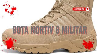 BOTA NORTIV 8 MILITAR [upl. by Gwendolen]