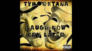 TyMookTana  Ft SoFotmula  Use To Being Used Freestyle [upl. by Henryetta]