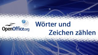 OpenOffice Writer Wörter und Zeichen zählen [upl. by Airdnaz]