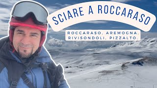 Sciare a Roccaraso  Rivisondoli  Aremogna  Pizzalto Recensione e prezzi piste impianti holet [upl. by Free]