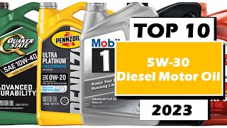 Top 10 Best 5W30 diesel motor oil in 2023 [upl. by Asertal]