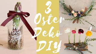 3 Osterdeko DIY  schnelles Glasupcycling Osterkranz Tischdeko aus Holz Eukalyptus und Blumen [upl. by Lyrpa738]