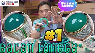 BACAN NUMBER ONE IN THE WORLD ❗❗❗ Tips Rahasia Dari Langga Stones [upl. by Hermy]