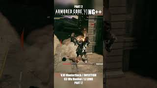 VVI Maeterlinck  INFECTION and G3 Wu Huahai  LI LONG Part 2  Armored Core 6 NG Boss Fight [upl. by Jeane]