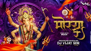 Mourya Re X Bol Jay Bappa Ki  Breathless Trance Mix  Dj Vijay SDR  Ganesh Visarjan Remix [upl. by Htomit]