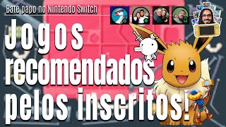 JOGOS NO SWITCH recomendados pelos INSCRITOS DO CANAL Agosto de 2024 [upl. by Urissa]