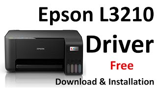 Epson L3210 Driver Download amp Installation [upl. by Marcela]