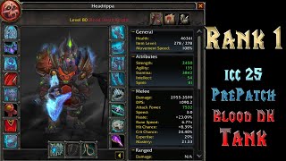 Blood DK in P5 BiS DPS gear Tanks ICC 25  PrePatch Cata  Solo Tank Heroic Lich King [upl. by Nyral]