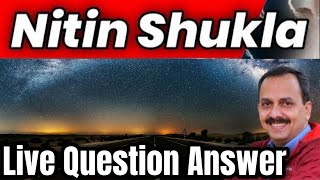 Questions amp Answers with Nitin Shukla । सवाल जवाब नितिन शुक्ला के साथ [upl. by Lampert]