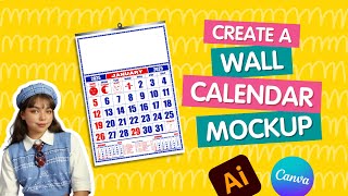 How to Create A Wall Calendar Mockup Using Adobe Illustrator and Canva  FULL TUTORIAL [upl. by Luapleahcim]